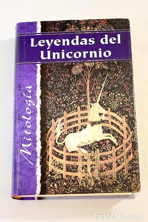 Libros: La leyenda del unicornio.- Shepard, Odell - Foto 1