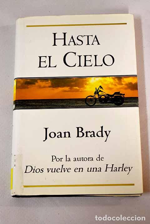 Libros: Hasta el cielo: Brady, Joan.- Brady, Joan - Foto 1