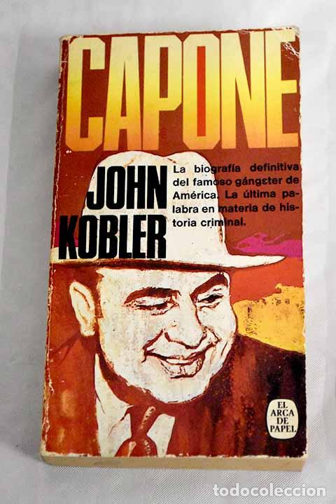 Libros: Capone: Kobler, John.- Kobler, John - Foto 1