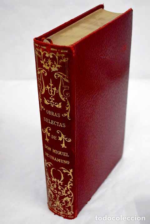 Libros: Obras selectas: Unamuno, Miguel de.- Unamuno, Miguel de - Foto 1