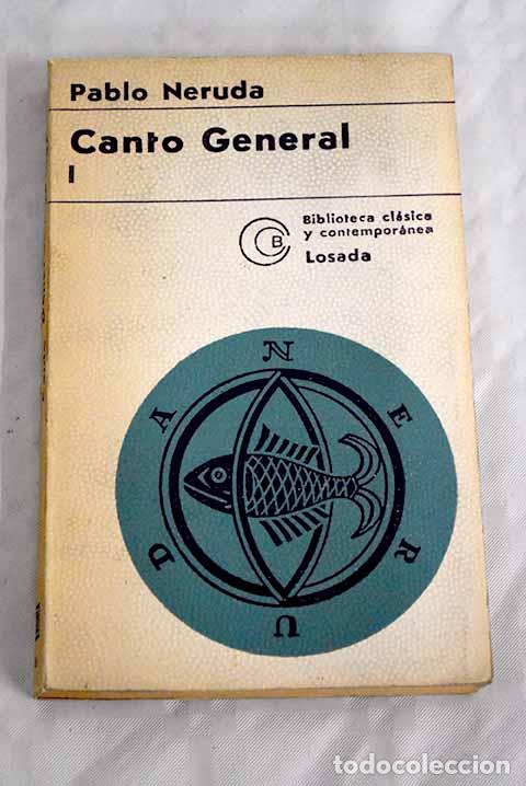 Libros: Canto general, tomo I.- Neruda, Pablo - Foto 1