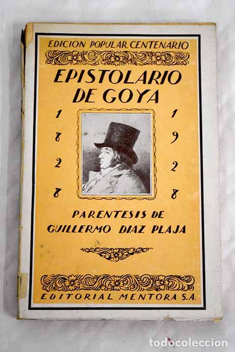 Libros: Epistolario de Goya: - Foto 1