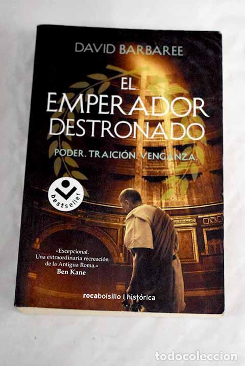 Libros: El emperador destronado.- Barbaree, David - Foto 1