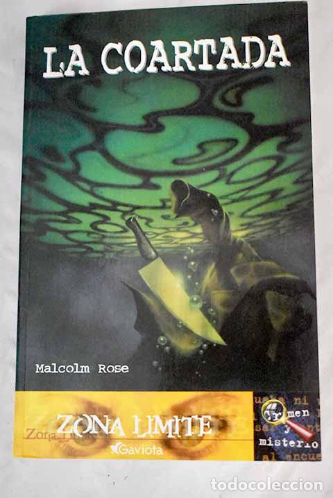 Libros: La coartada: Rose, Malcolm.- Rose, Malcolm - Foto 1