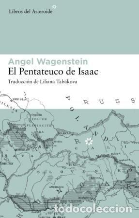 Libros: EL PENTATEUCO DE ISAAC - WAGENSTEIN, ANGEL - Foto 1