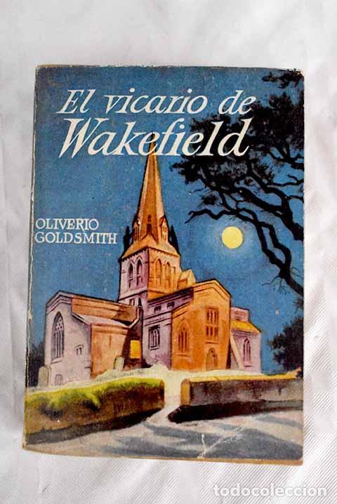 Libros: El vicario de Wakefield.- Goldsmith, Oliver - Foto 1