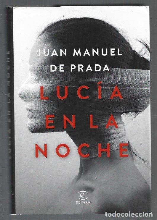 Libros: LUCIA EN LA NOCHE - PRADA, JUAN MANUEL DE - Foto 1