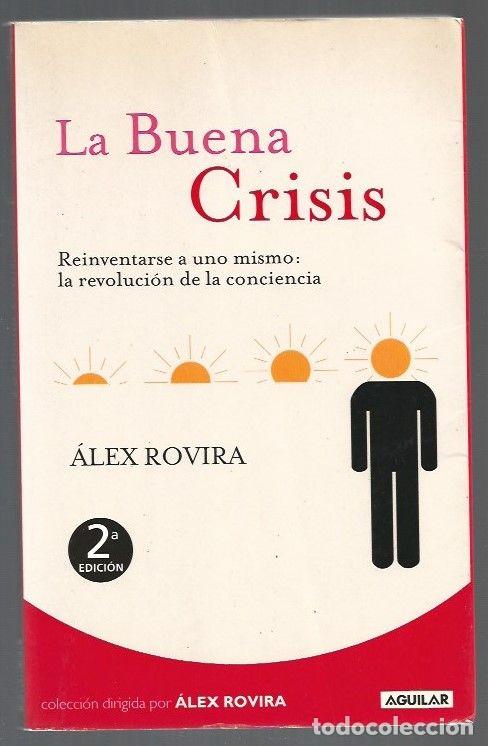 Libros: BUENA CRISIS - LA - ROVIRA, ALEX - Foto 1