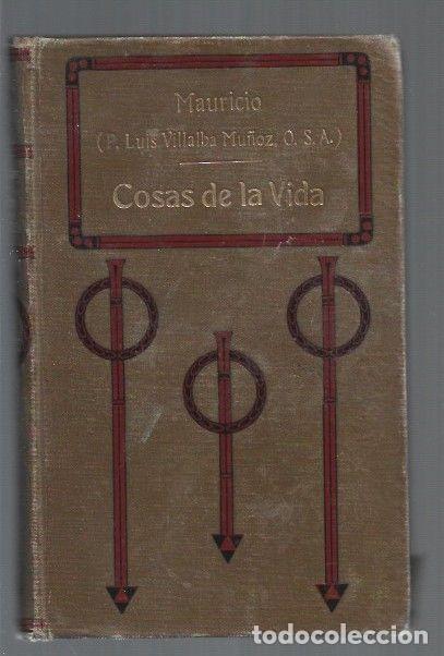 Libros: COSAS DE LA VIDA - MAURICIO (LUIS VILLALBA MU&Ntilde;OZ) - Foto 1