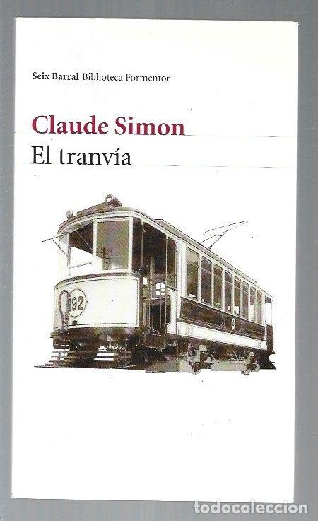 Libros: TRANVIA - EL - SIMON, CLAUDE - Foto 1