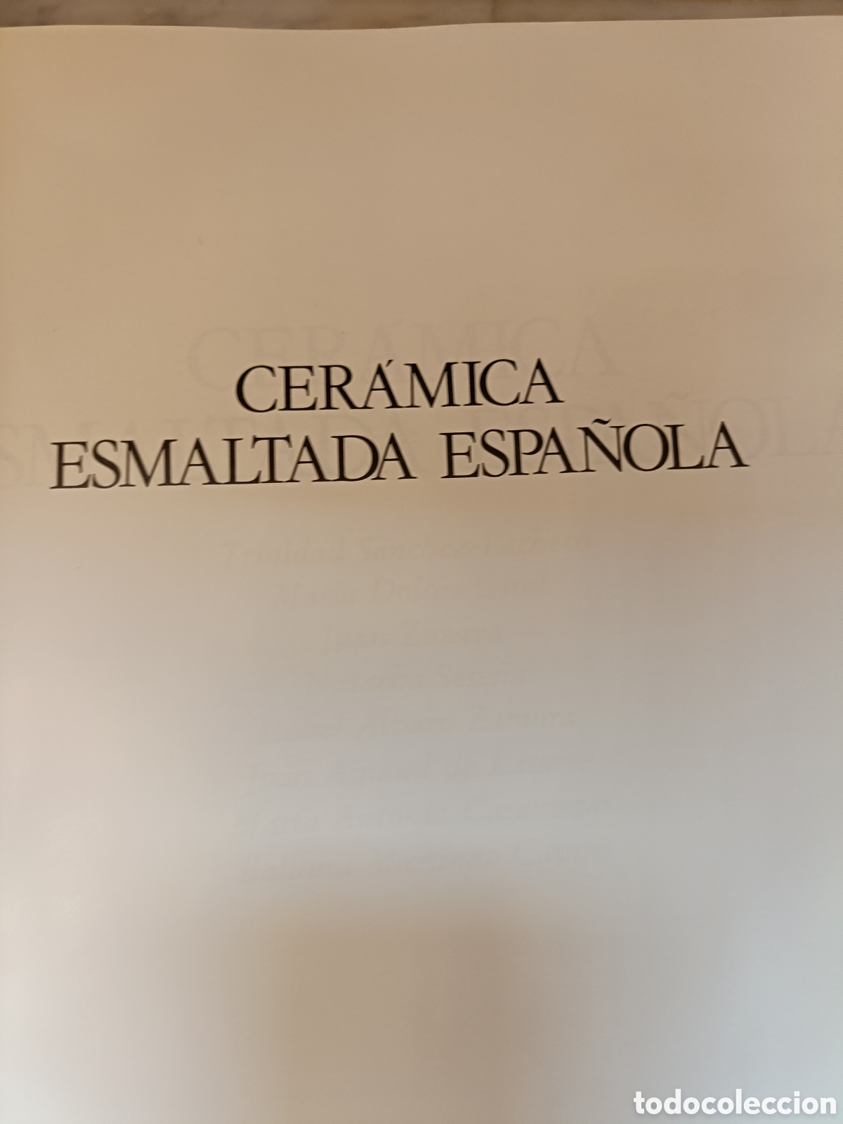 Libros: CER&Aacute;MICA ESMALTADA ESPA&Ntilde;OLA. LABOR. - Foto 4