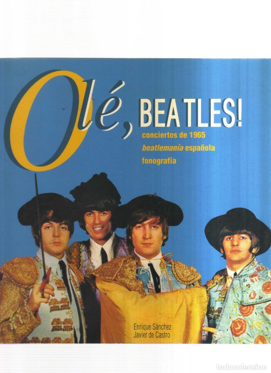 Libros: BEATLES OLE CONCIERTO 1965 BEATLEMANIA ESPA&Ntilde;OLA FONOGRAFIA