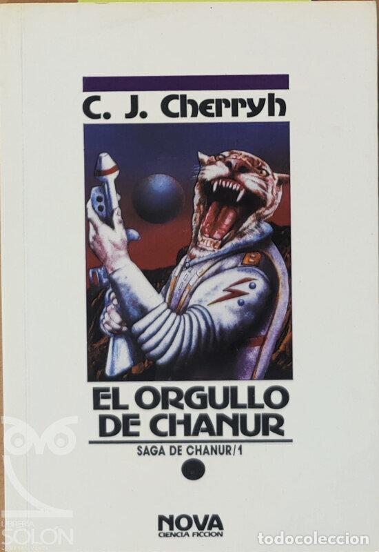 Libros: El orgullo de Chanur - Saga de Chanur/1 - C. J. Cherryh - Foto 1
