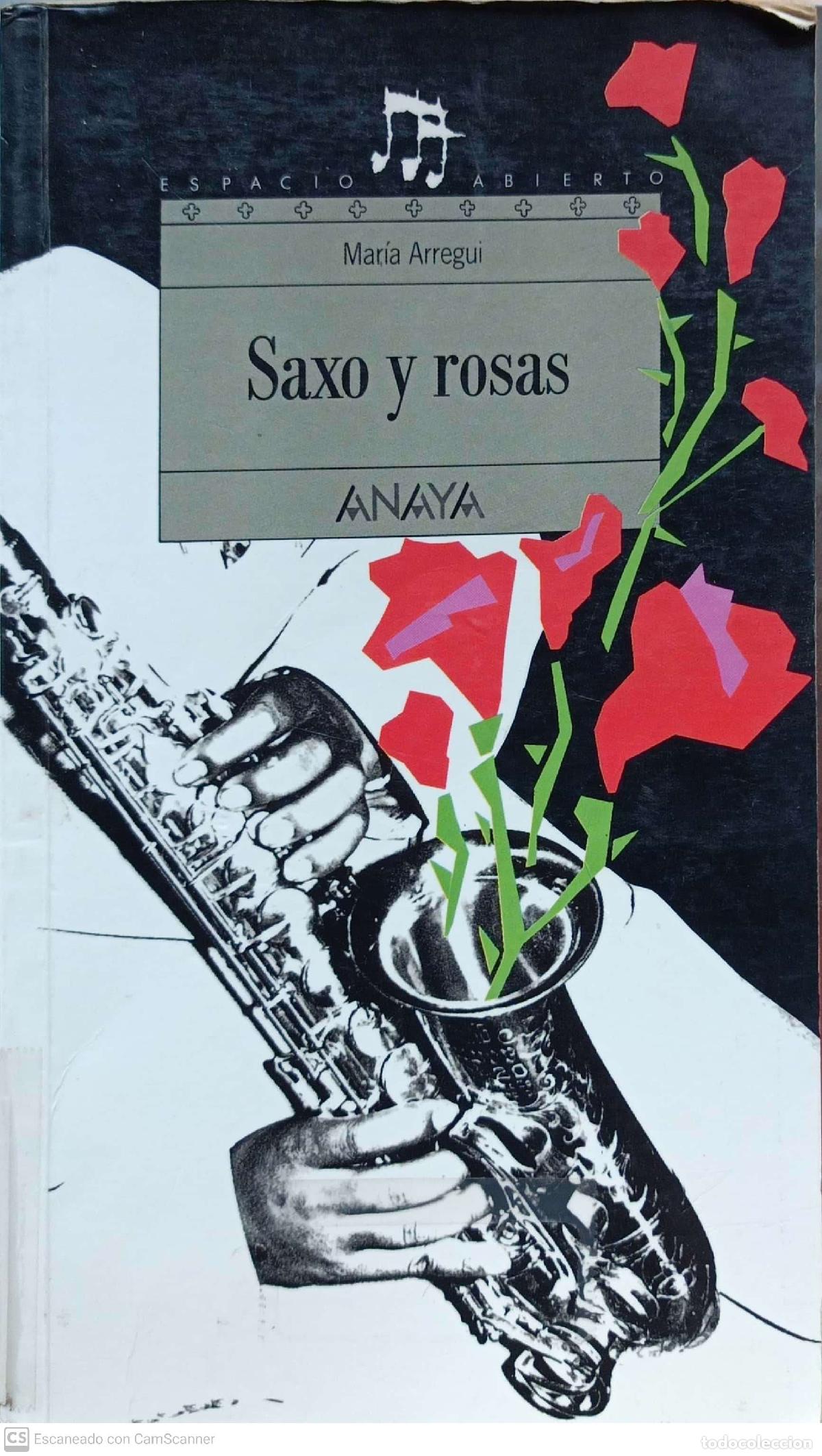 Libros: Saxo y rosas - Mar&iacute;a Arregui - Foto 1