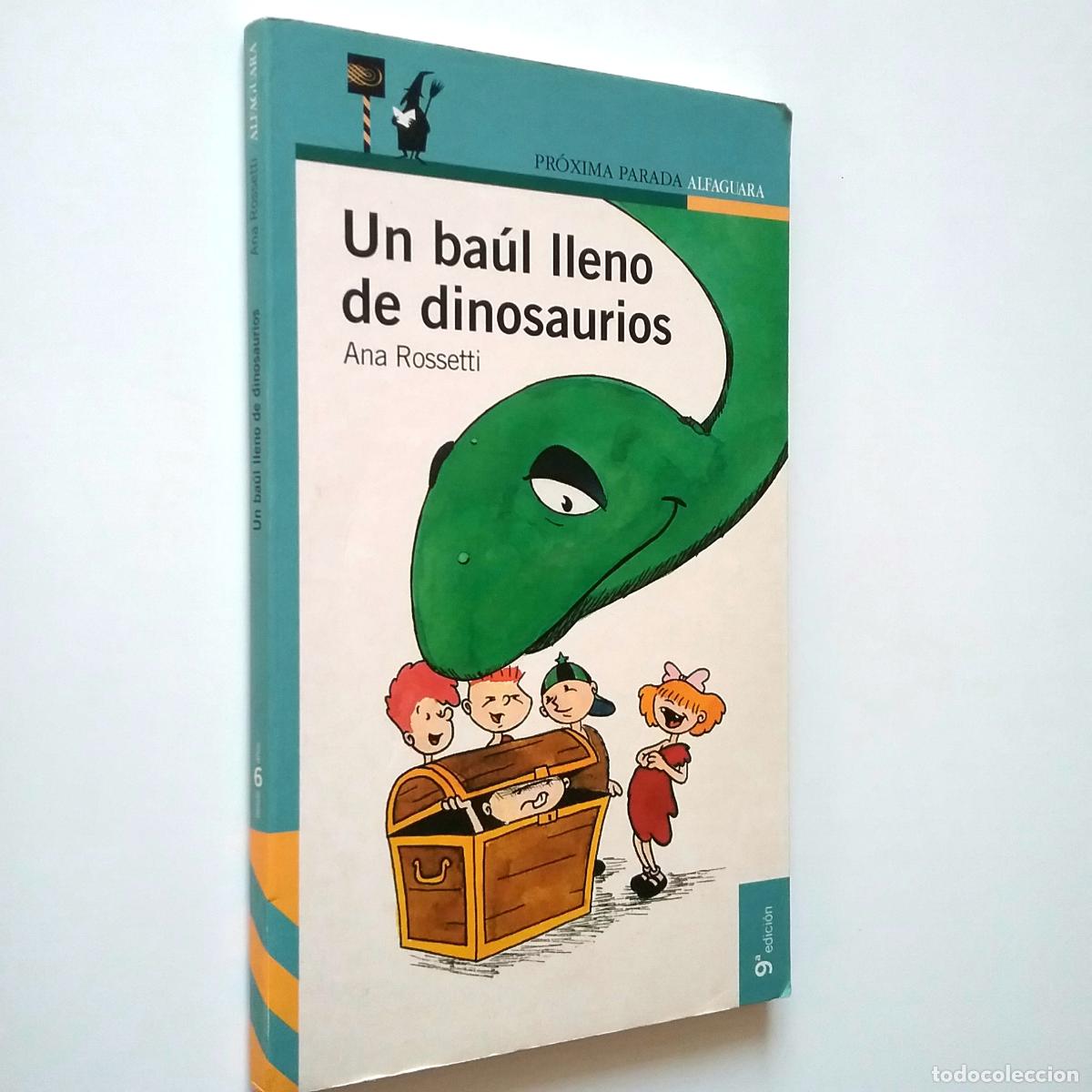 Libros: Ana Rossetti - Un ba&uacute;l lleno de dinosaurios - Foto 1