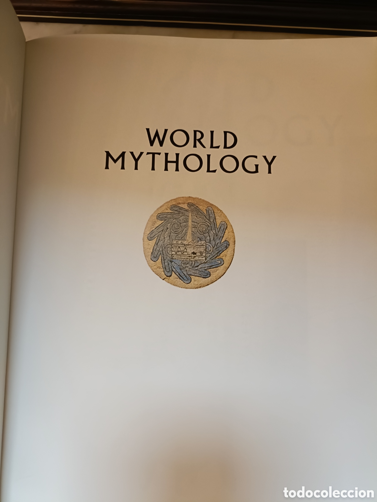 Libros: WORLD MYTHOLOGY. GENERAL EDITOR ROY WILLIS . TSP - Foto 4