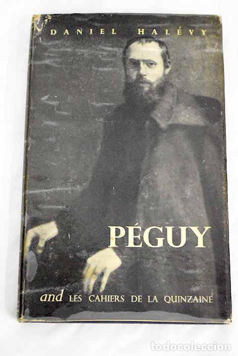 Libros: P&eacute;guy: Hal&eacute;vy, Daniel.- Hal&eacute;vy, Daniel - Foto 1