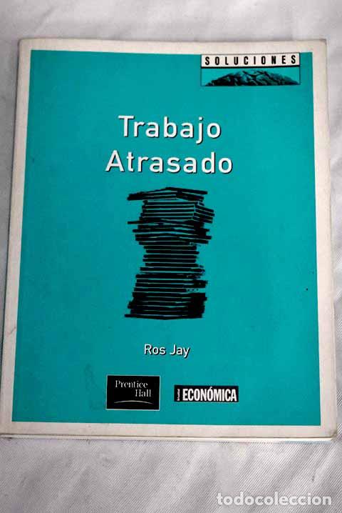Libros: Trabajo atrasado: Jay, Ros.- Jay, Ros - Foto 1