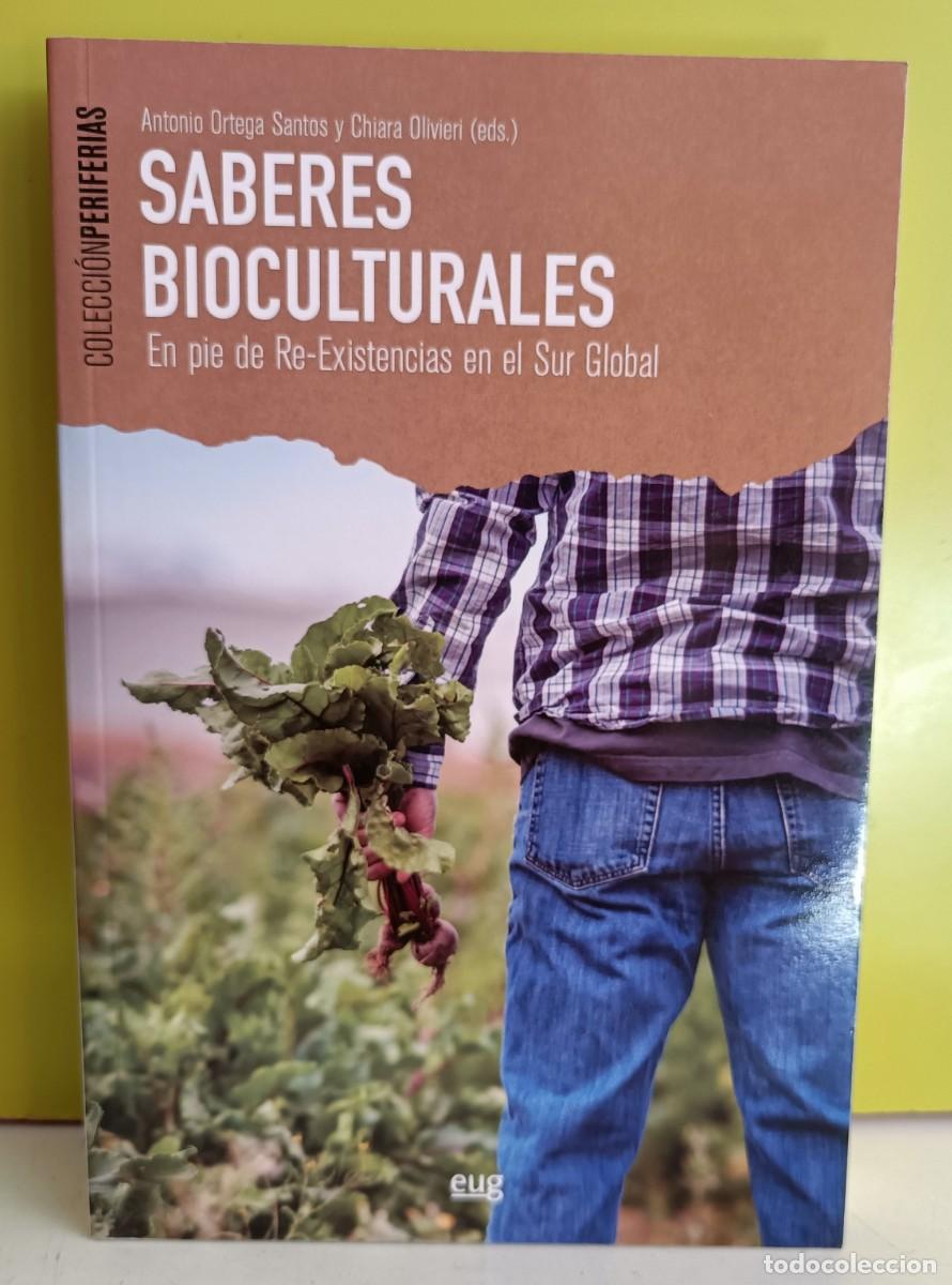 Libros: SABERES BIOCULTURALES Antonio Ortega - Foto 1