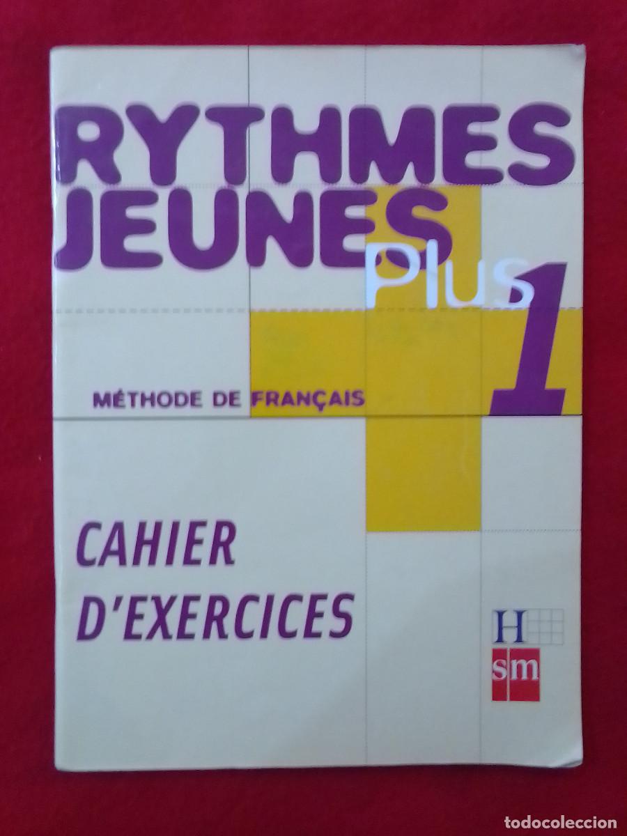 Libros: Rythemes Jeunes Plus 1 - M&eacute;thode de Fran&ccedil;ais - Cahier D&eacute;xercices - Ediciones SM, 2003 - Foto 1
