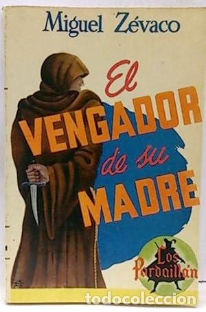 Libros: Los Pardaillan. El Vengador De Su Madre - Foto 1