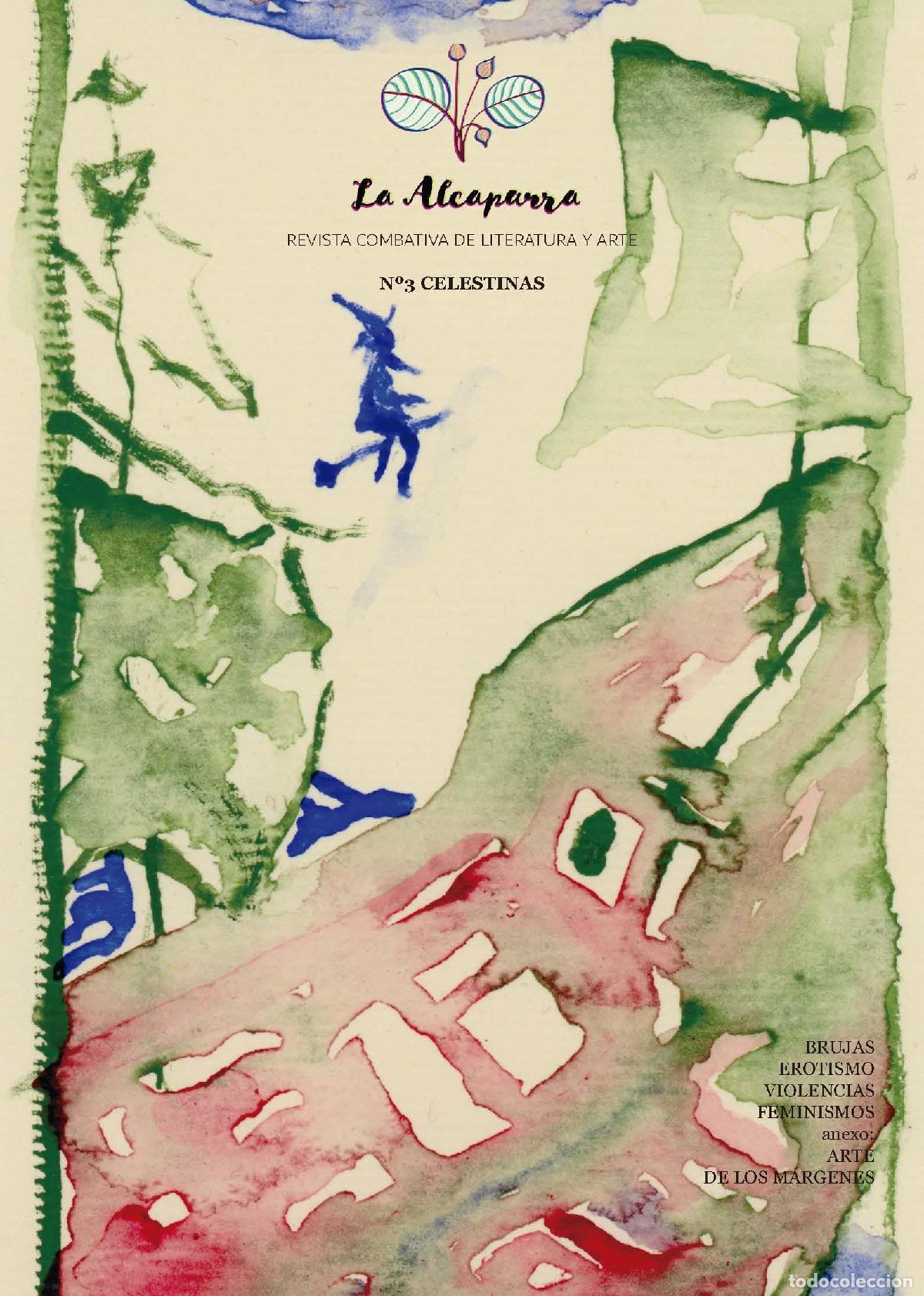 Libros: VV. AA. - La Alcaparra. Revista combativa de literatura y arte. N&ordm;3 Celestinas.