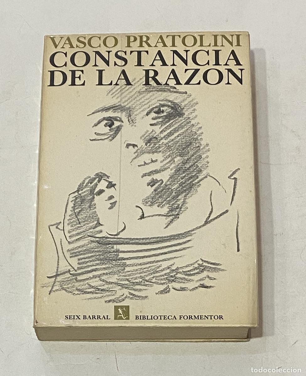 Libros: PRATOLINI, Vasco. - Constancia de la raz&oacute;n. - Foto 1