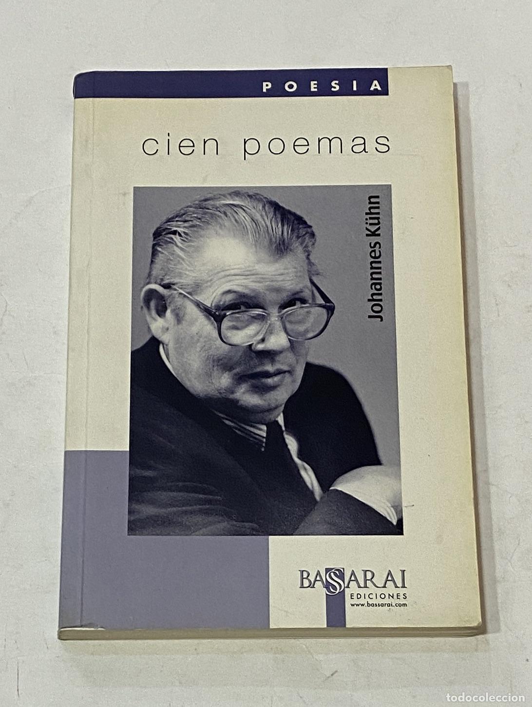 Libros: K&Uuml;HN, Johannes. - Cien poemas. - Foto 1