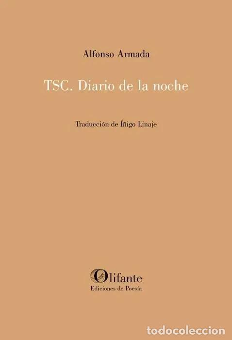 Libros: ARMADA, Alfonso - TSC. Diario de la noche. - Foto 1