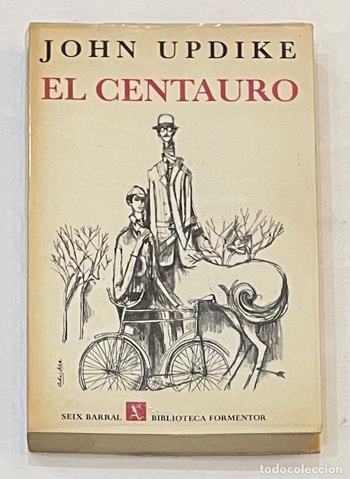 Libros: UPDIKE, John. - El centauro. - Foto 1