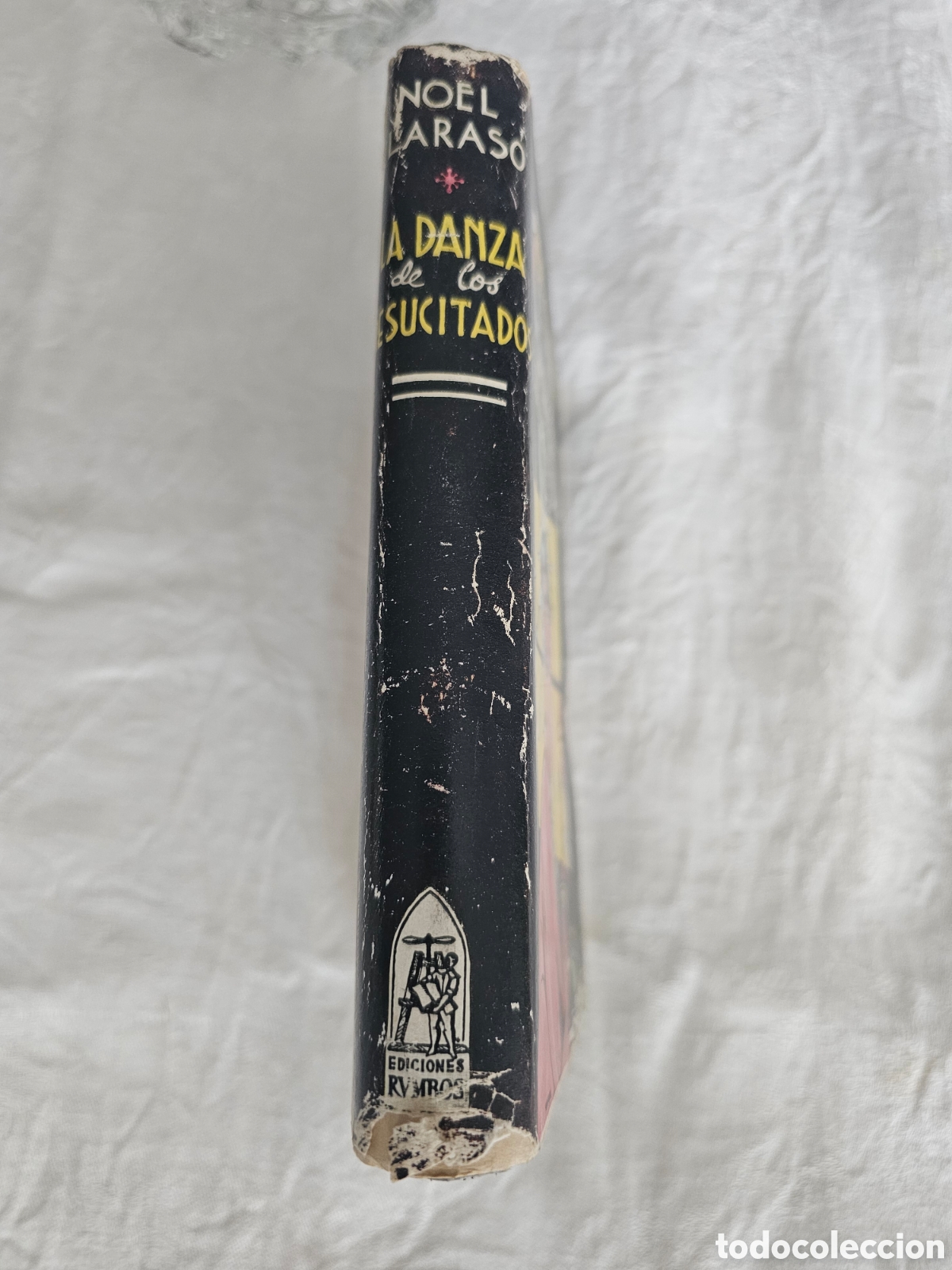 Libros: LA DANZA DE LOS RESUCITADOS. - NOEL CLARASO - Foto 2