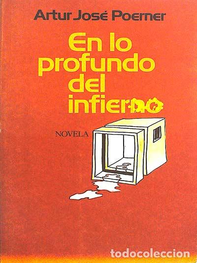 Libros: En lo profundo del infierno - Artur Jos&eacute; Poerner - Foto 1