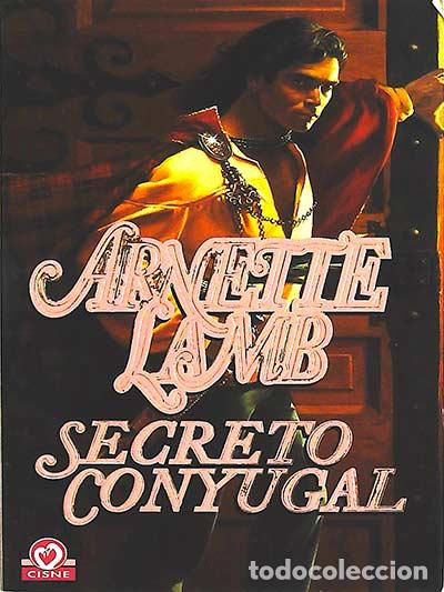 Libros: Secreto conyugal - Arnette Lamb - Foto 1
