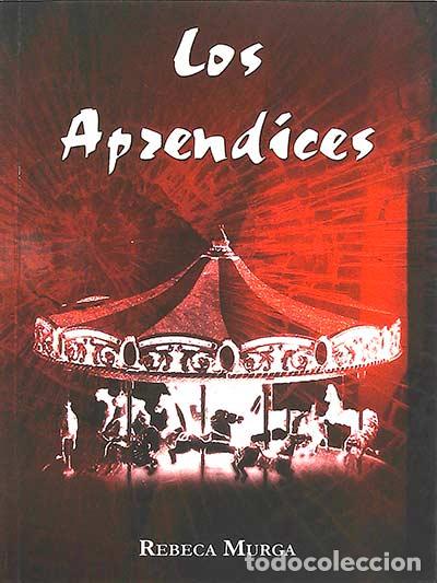 Libros: Los aprendices - Rebeca Murga - Foto 1