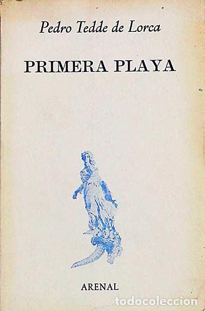 Libros: Primera playa - Pedro Tedde de Lorca - Foto 1