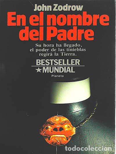 Libros: En el nombre del padre - Zodrow, John - Foto 1