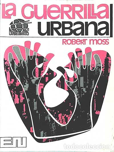 Libros: La guerrilla unbana - Robert Moss - Foto 1