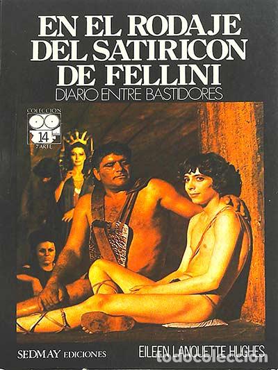 Libros: En el rodaje de satiricon de fellini - Eileen Lanouette Hughes - Foto 1
