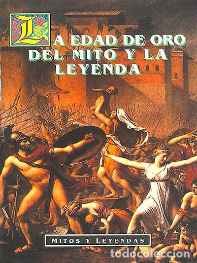 Libros: La edad de oro del mito y la leyenda - VVAA - Foto 1