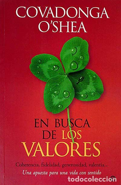 Libros: En busca de los valores - Covadonga OShea. - Foto 1