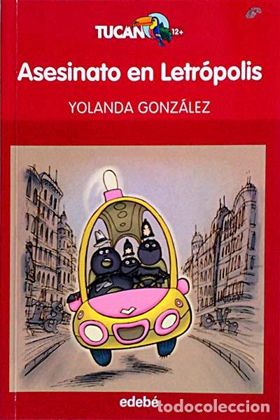 Libros: Asesinato en Letr&oacute;polis - Gonz&aacute;lez, Yolanda - Foto 1