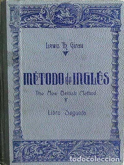Libros: M&eacute;todo de ingl&eacute;s - Girav, Lewis Th. - Foto 1