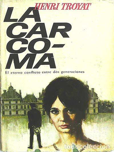 Libros: La carcoma - Henri Troyat - Foto 1