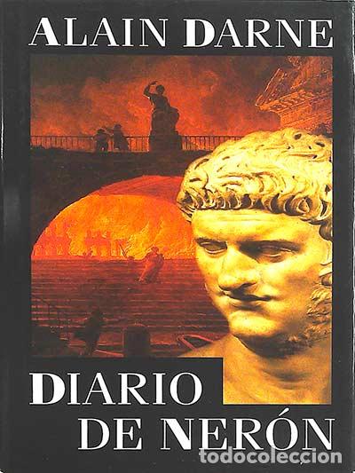 Libros: Diario de Ner&oacute;n - Alain Darne - Foto 1