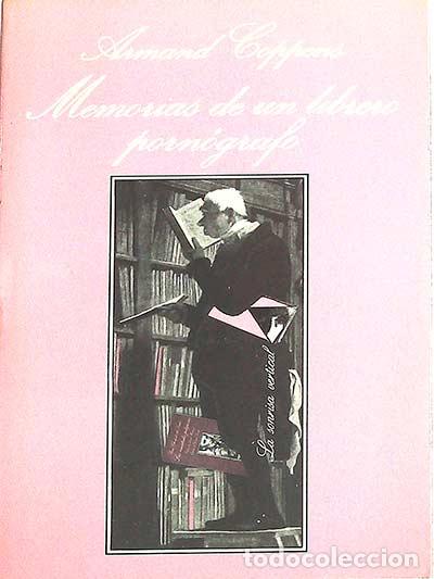 Libri di seconda mano: Memorias de un librero porn&oacute;grafo - Armand Coppens