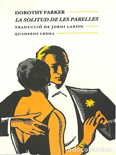 Libros: La solicitud de les parelles - Parker, Dorothy - Foto 1