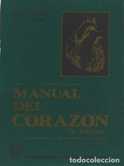Libros: Manual del coraz&oacute;n - Schlant, R.C. / jURST, J.W. - Foto 1