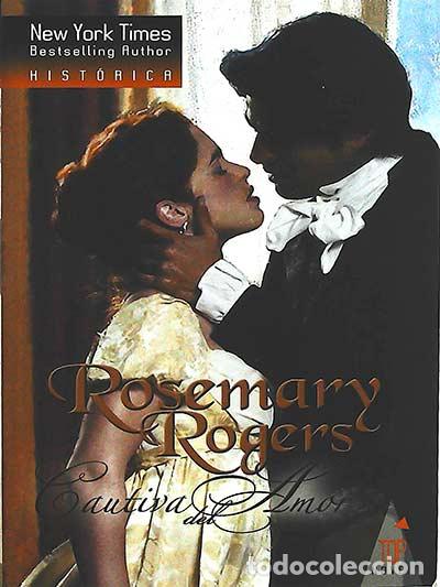Libros: Cautiva del amor - Rogers, Rosemary - Foto 1