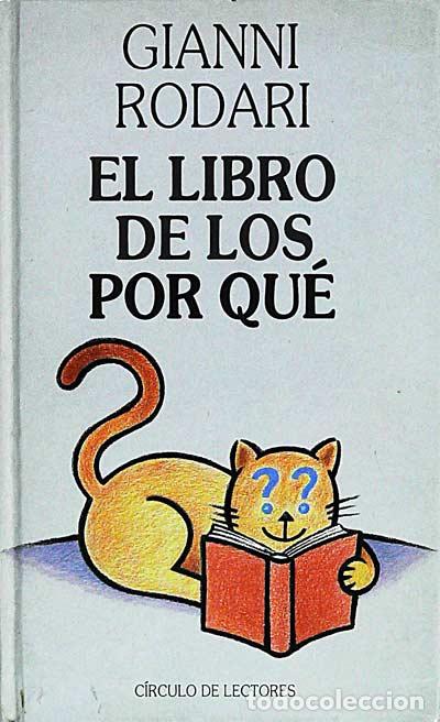 Libros: El libro de los por qu&eacute; - Gianni Rodari - Foto 1