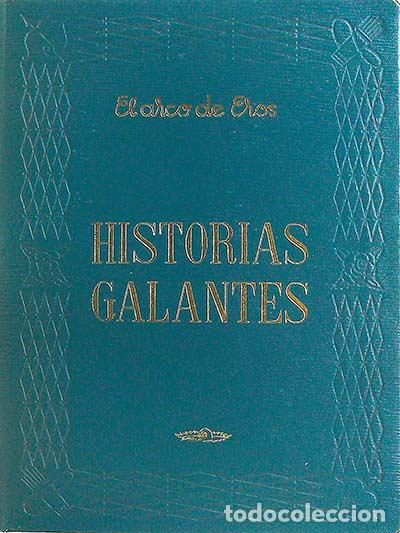 Libros: Historias Galantes - vvaa - Foto 1
